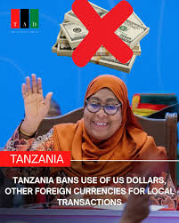 BREAKING: Tanzania Bans Use of Foreign Currencies in Local Trade to Strengthen Shilling